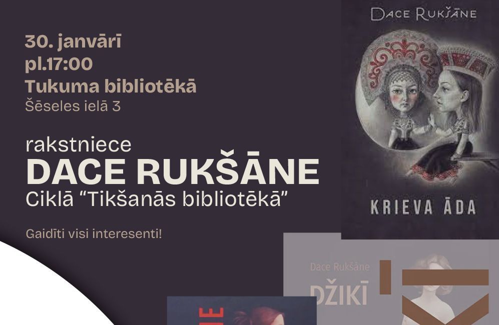 Tikšanās ar rakstnieci Tukumā