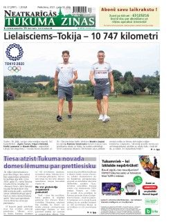 Neatkarīgās Tukuma Ziņas 2021.07.30