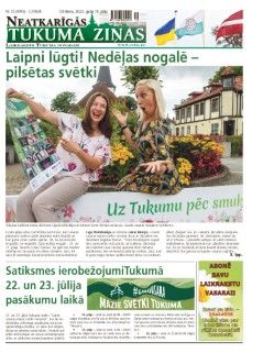 Neatkarīgās Tukuma Ziņas 2022.07.19