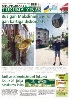 Neatkarīgās Tukuma Ziņas 2022.07.22