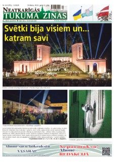 Neatkarīgās Tukuma Ziņas 2024.07.23