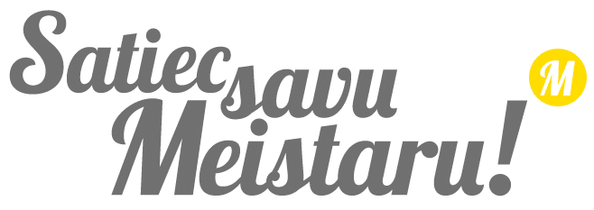 Satiec savus Meistarus