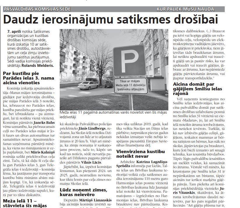Daudz ierosinājumu satiksmes drošībai