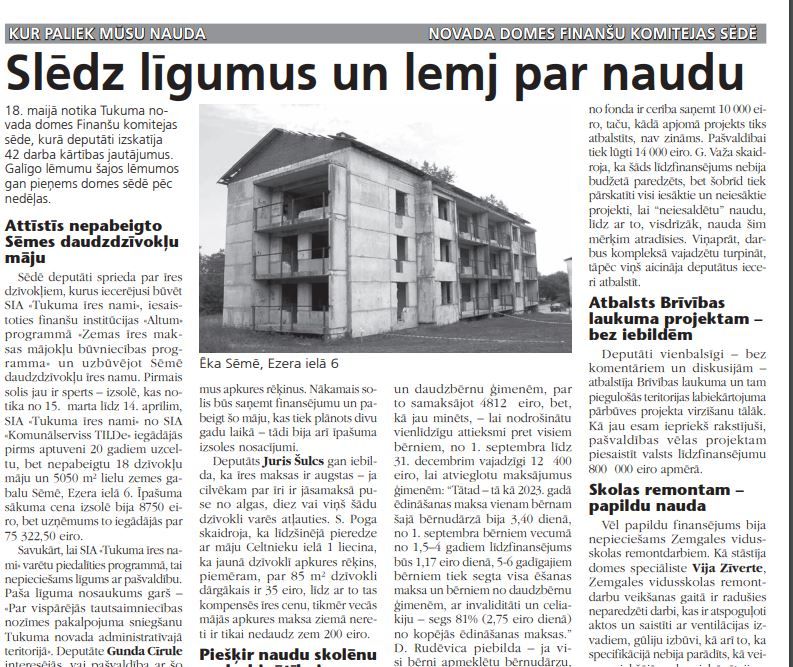 Slēdz līgumus un lemj par naudu