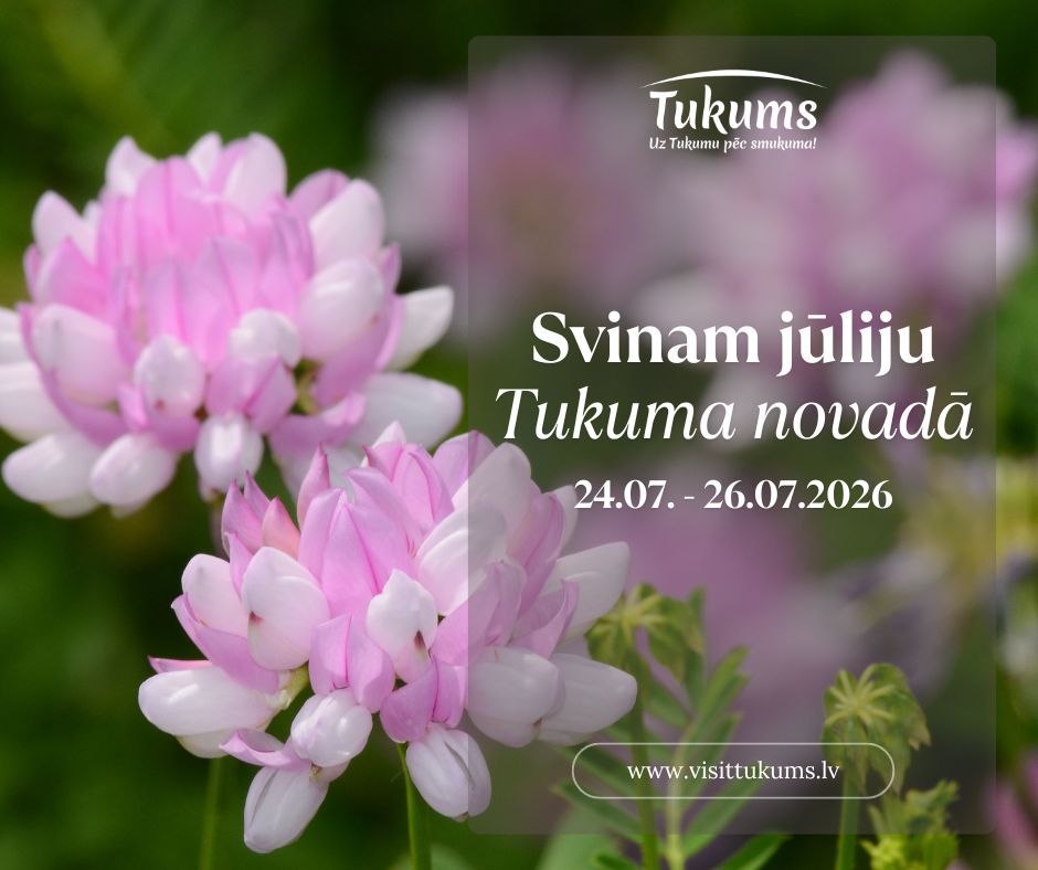 Vasaras piedzīvojumi Tukuma novadā