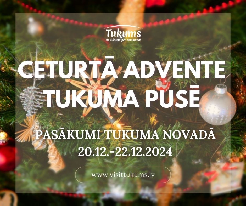 Svētku priekšvakara gaidās Tukuma novadā