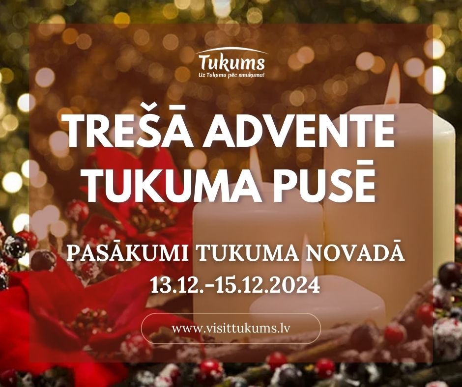 Trešā Advente Tukuma novadā