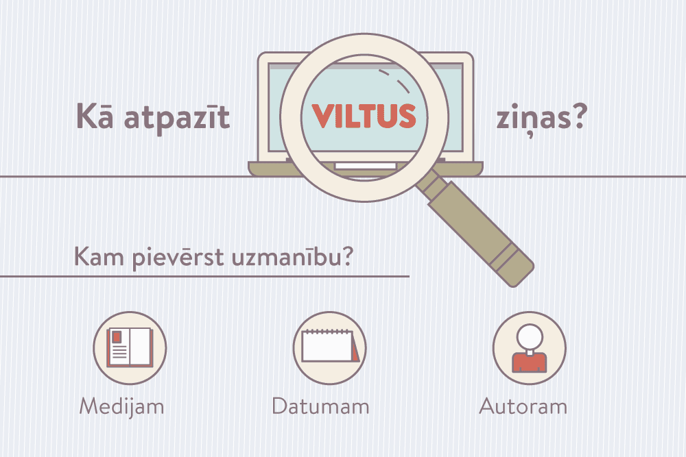 Aicina izvērtēt informācijas uzticamību un nedalīties ar baumām