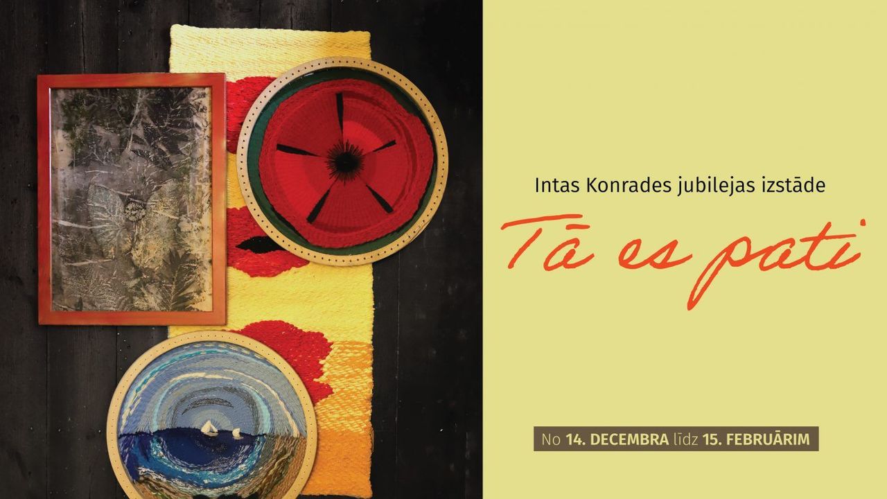 Tukuma Audēju darbnīcā būs skatāma Intas Konrades jubilejas izstāde «Tā es pati»