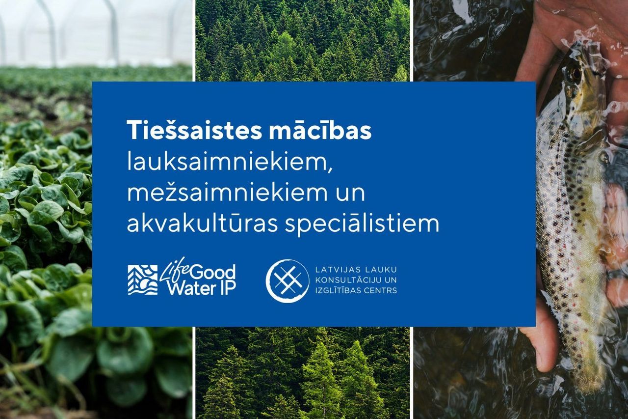 Ūdeņiem draudzīga saimniekošana – apgūstama tiešsaistē