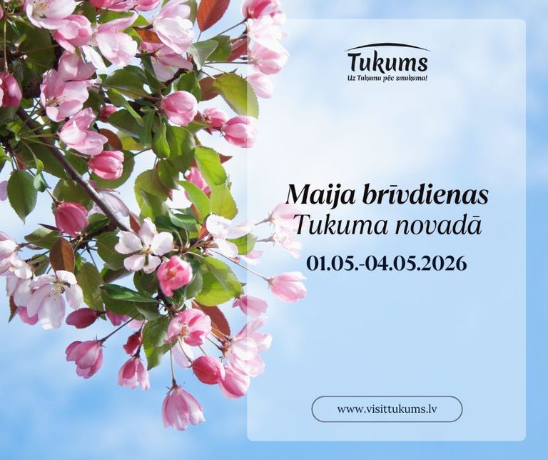 Maija svētkos Tukuma novads aicina svinēt brīvību, pavasari   un kopā būšanu!