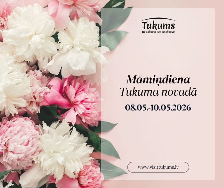 Gada sirsnīgākie svētki - Māmiņdiena Tukuma novadā