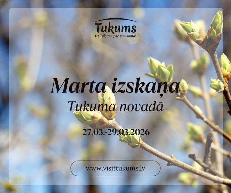 Marta izskaņa Tukuma novadā