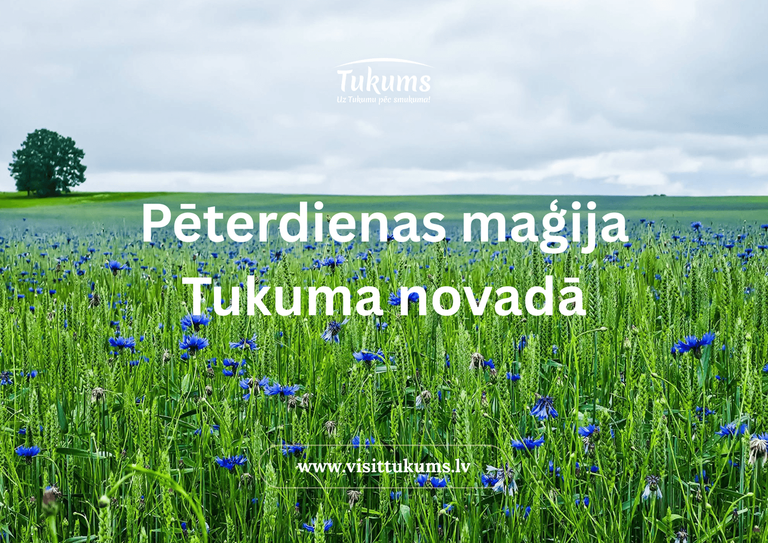 Pēterdienas maģija Tukuma novadā