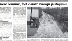 Viens lēmums, bet daudz svarīgu jautājumu