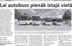 Lai autobuss pienāk īstajā vietā un laikā!