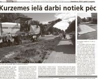 Kurzemes ielā darbi notiek pēc plāna Kur paliek mūsu nauda 