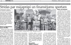 Strīdas par mājaprūpi un finansējumu sportam