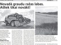 Novadā graudu ražas labas. Atliek tikai novākt!