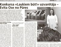Konkursa «Laukiem būt!» uzvarētāja – Evita Ose no Pūres