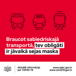 No 7. oktobra sabiedriskajā transportā obligāti jālieto sejas maskas